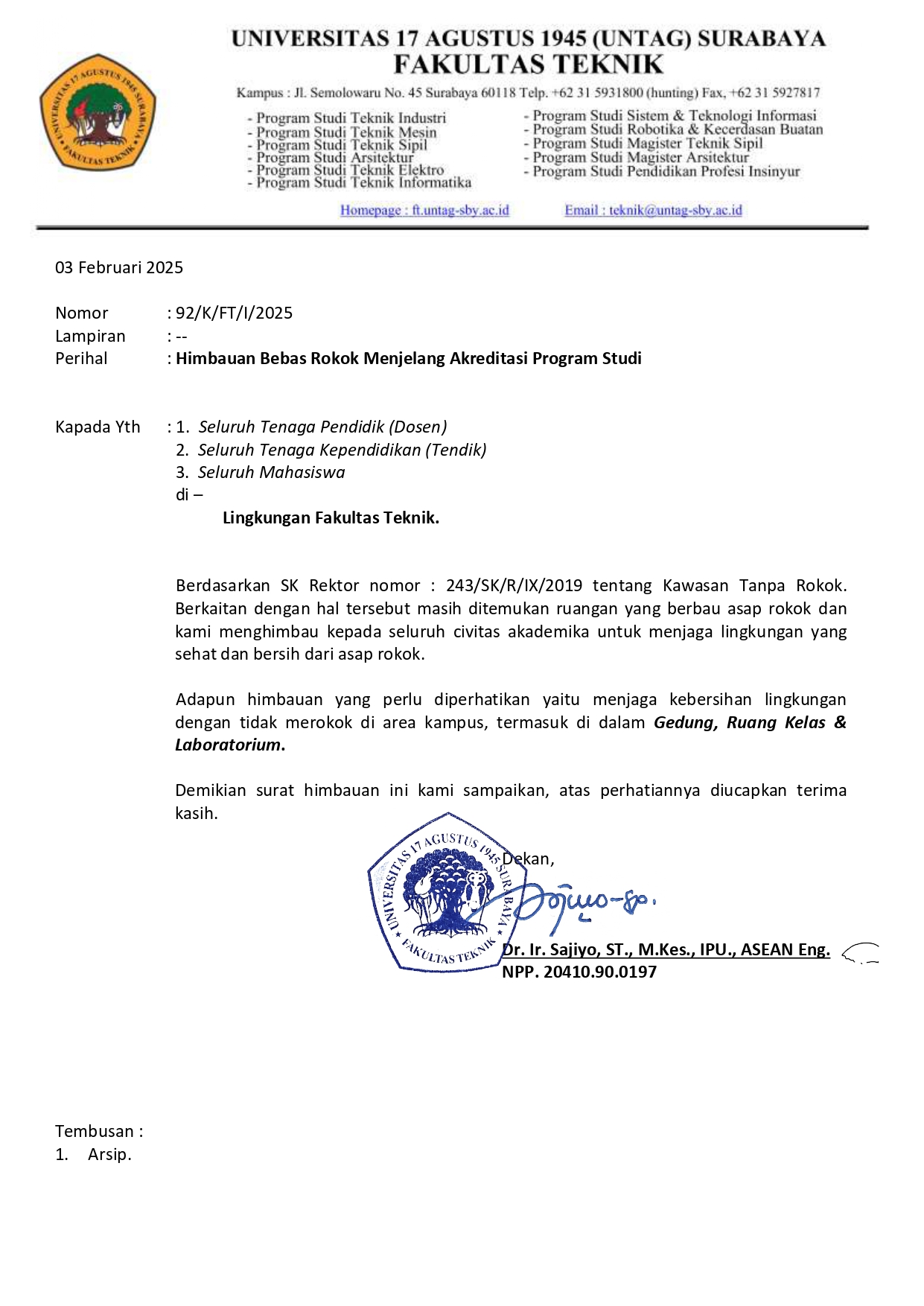 HIMBAUAN BEBAS ROKOK DI LINGKUNGAN UNIVERSITAS 17 AGUSTUS 1945 SURABAYA