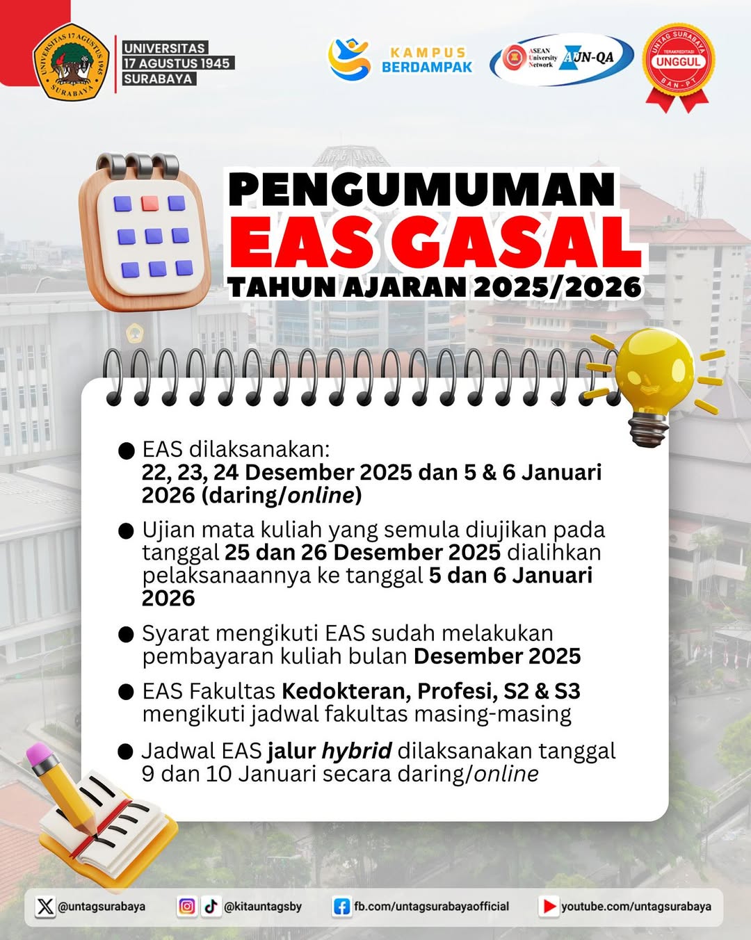 PENGUMUMAN REKTOR TENTANG EVALUASI AKHIR SEMESTER GASAL 2025/2026
