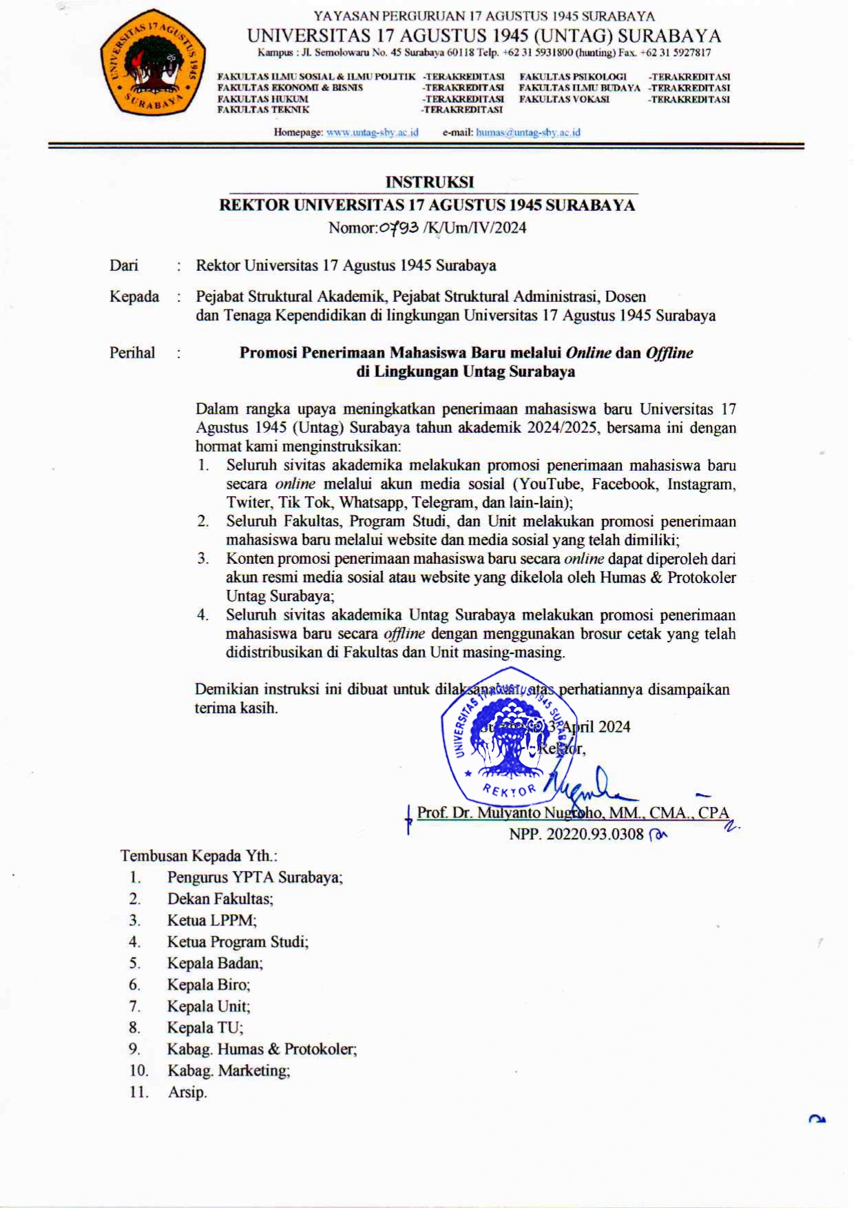 INSTRUKSI REKTOR TENTANG PROMOSI PENERIMAAN MAHASISWA BARU MELALUI ONLINE DAN OFFLINE DI LINGKUNGAN UNTAG SURABAYA