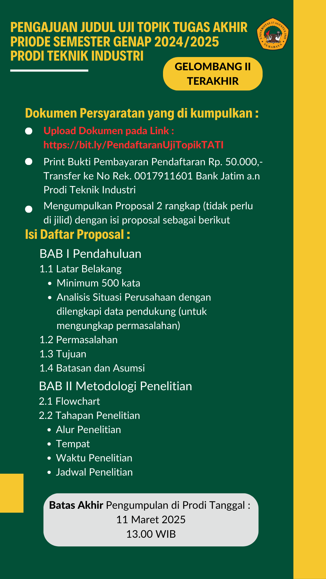 PENDAFTARAN UJI TOPIK TUGAS AKHIR SEMESTER GENAP 2024/2025 GELOMBANG II TERAKHIR