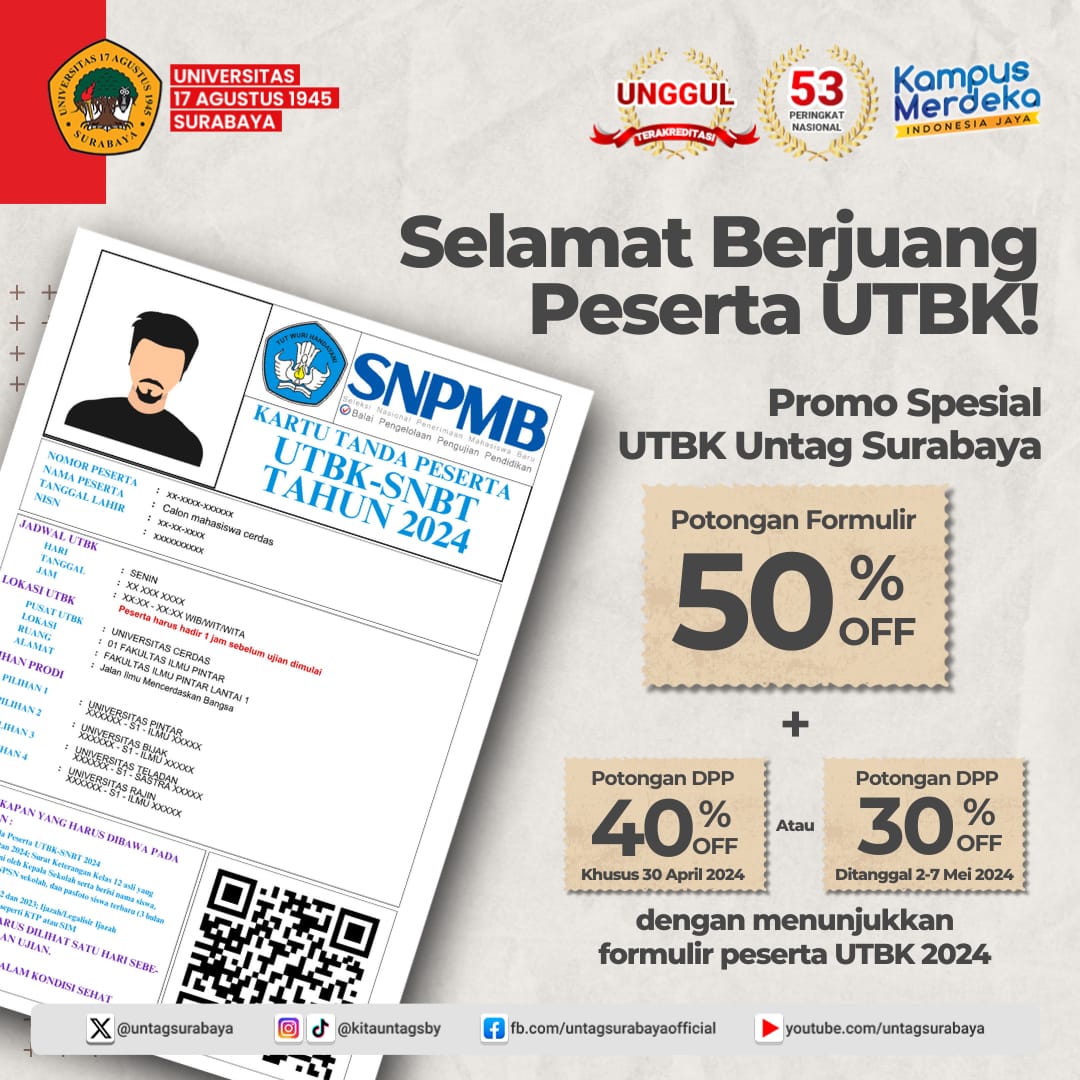 DISKON BAGI PESERTA UTBK YANG MENDAFTARAN MAHASISWA BARU DI UNTAG SURABAYA