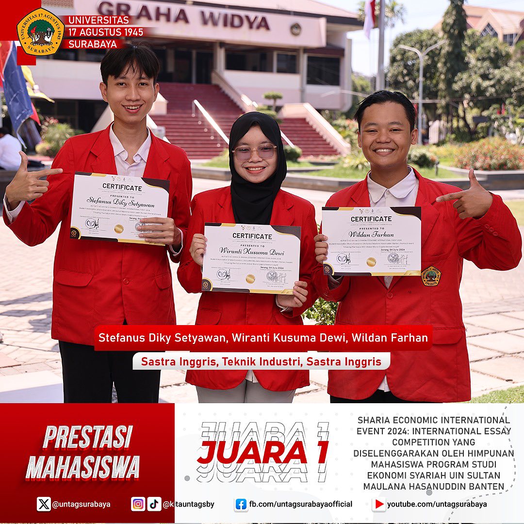 MAHASISWA UNTAG SURABAYA MERAIH JUARA 1 PADA AJANG SHARIA ECONOMIC INTERNATIONAL EVENT 2024