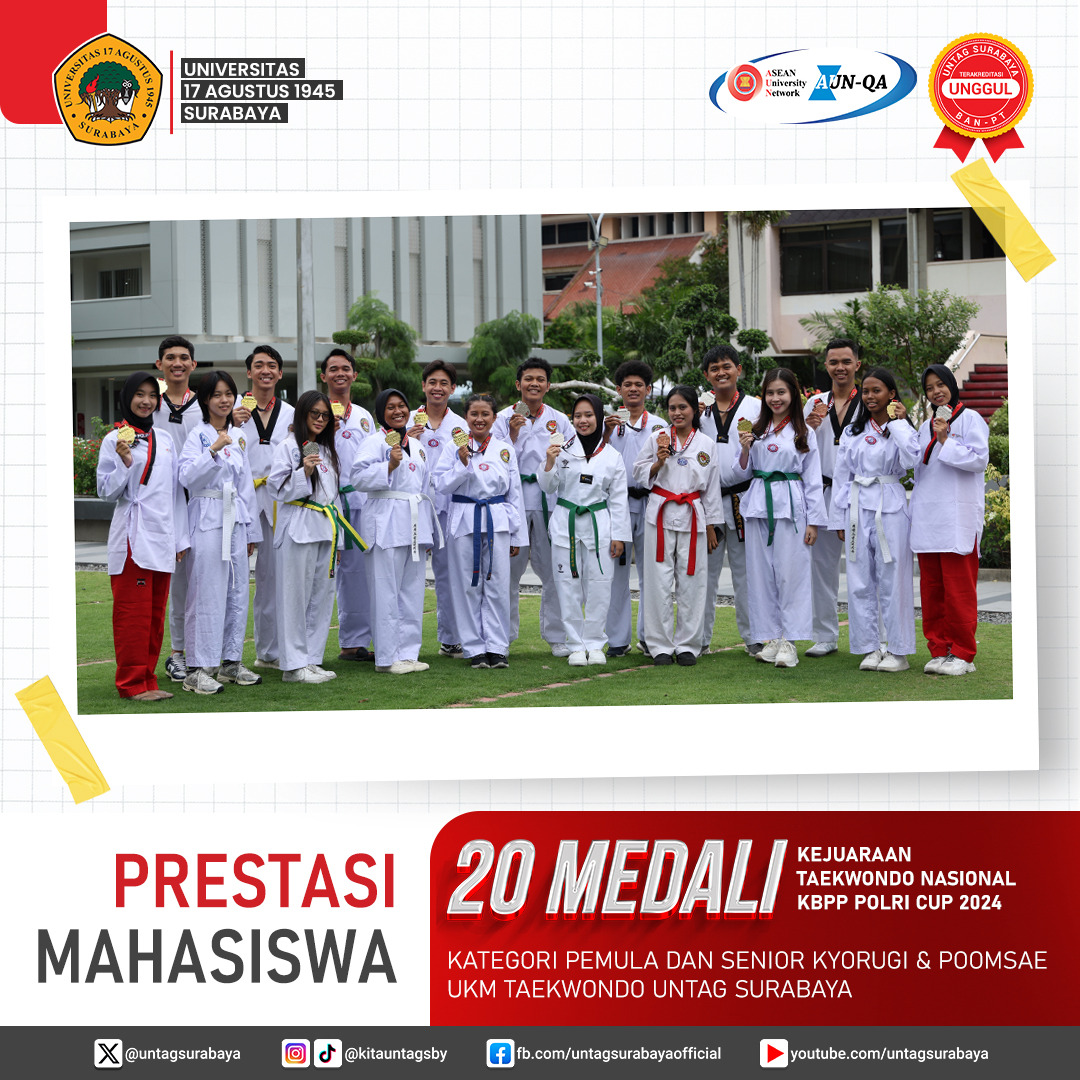 MAHASISWA UNTAG SURABAYA MENCATAT PRESTASI GEMILANG DALAM KEJUARAAN TAEKWONDO NASIONAL KBPP POLRI CUP 2024