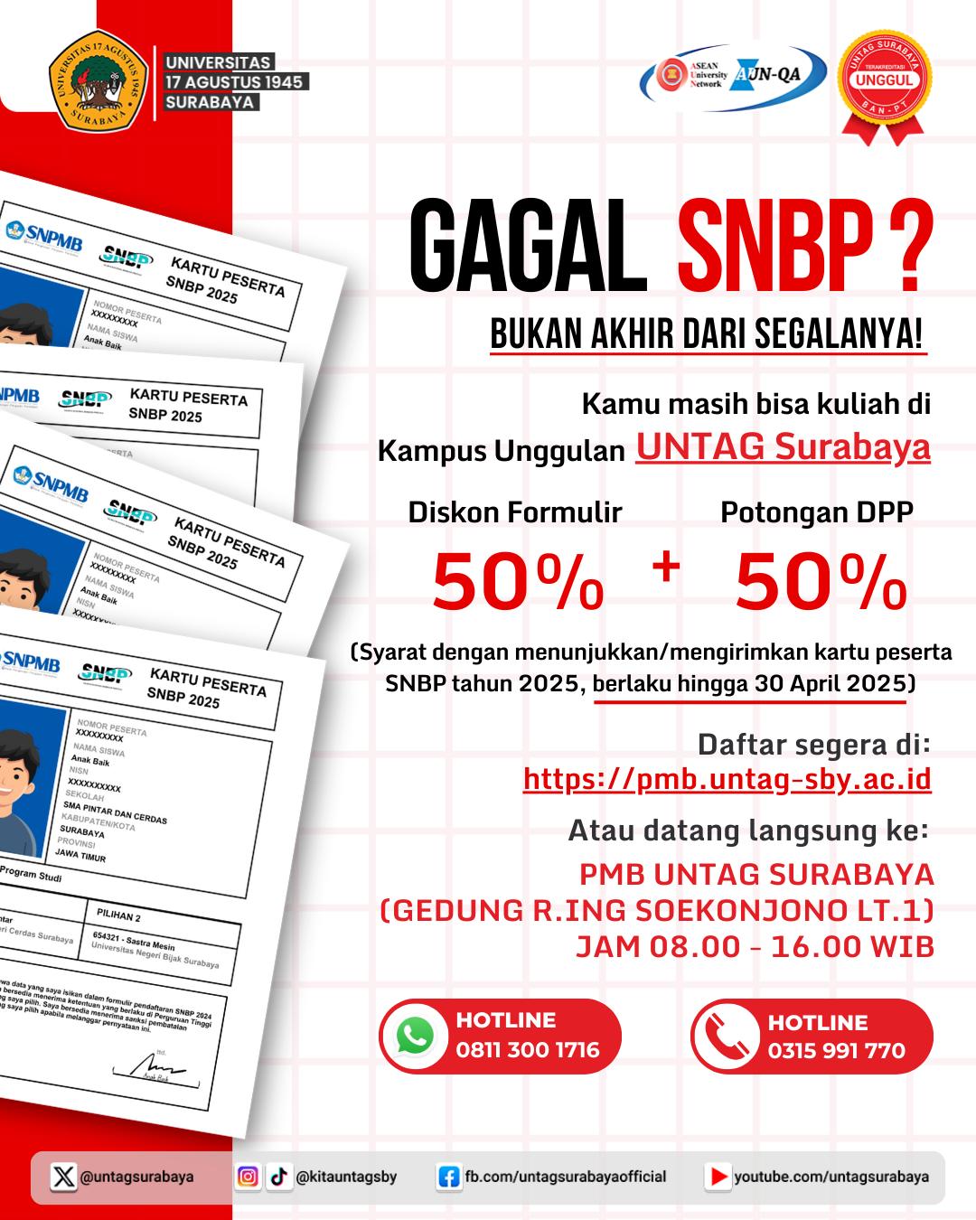 DISKON FORMULIR 50% DAN POTONGAN DPP 50% PENDAFTARAN BAGI YANG MEMILIKI KARTU PESERTA SNBP TAHUN 2025
