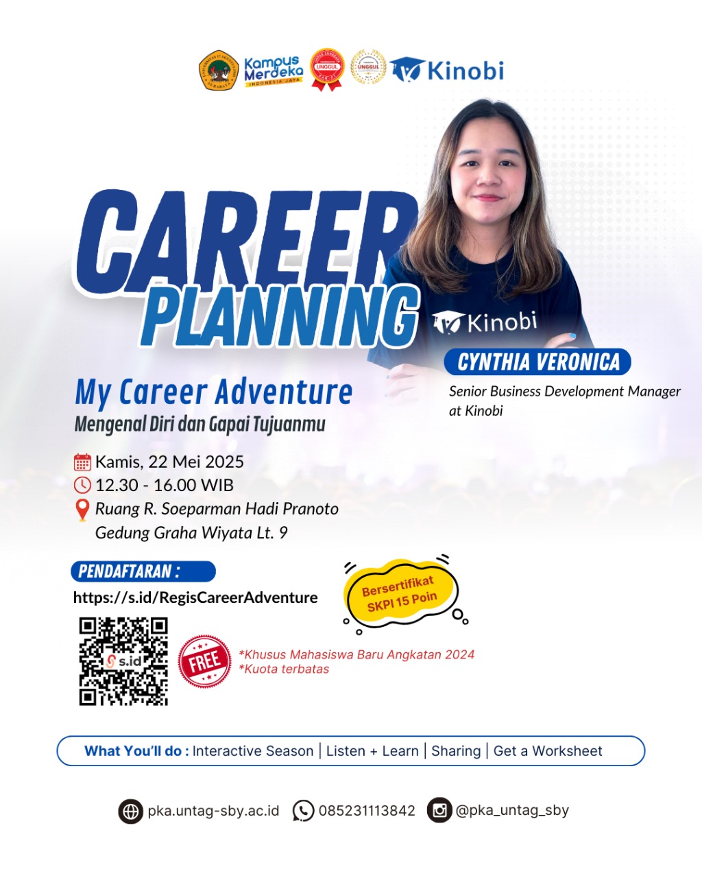 CAREER PLANNING DENGAN TEMA MY CAREER ADVENTURE : MENGENAL DIRI DAN GAPAI TUJUANMU