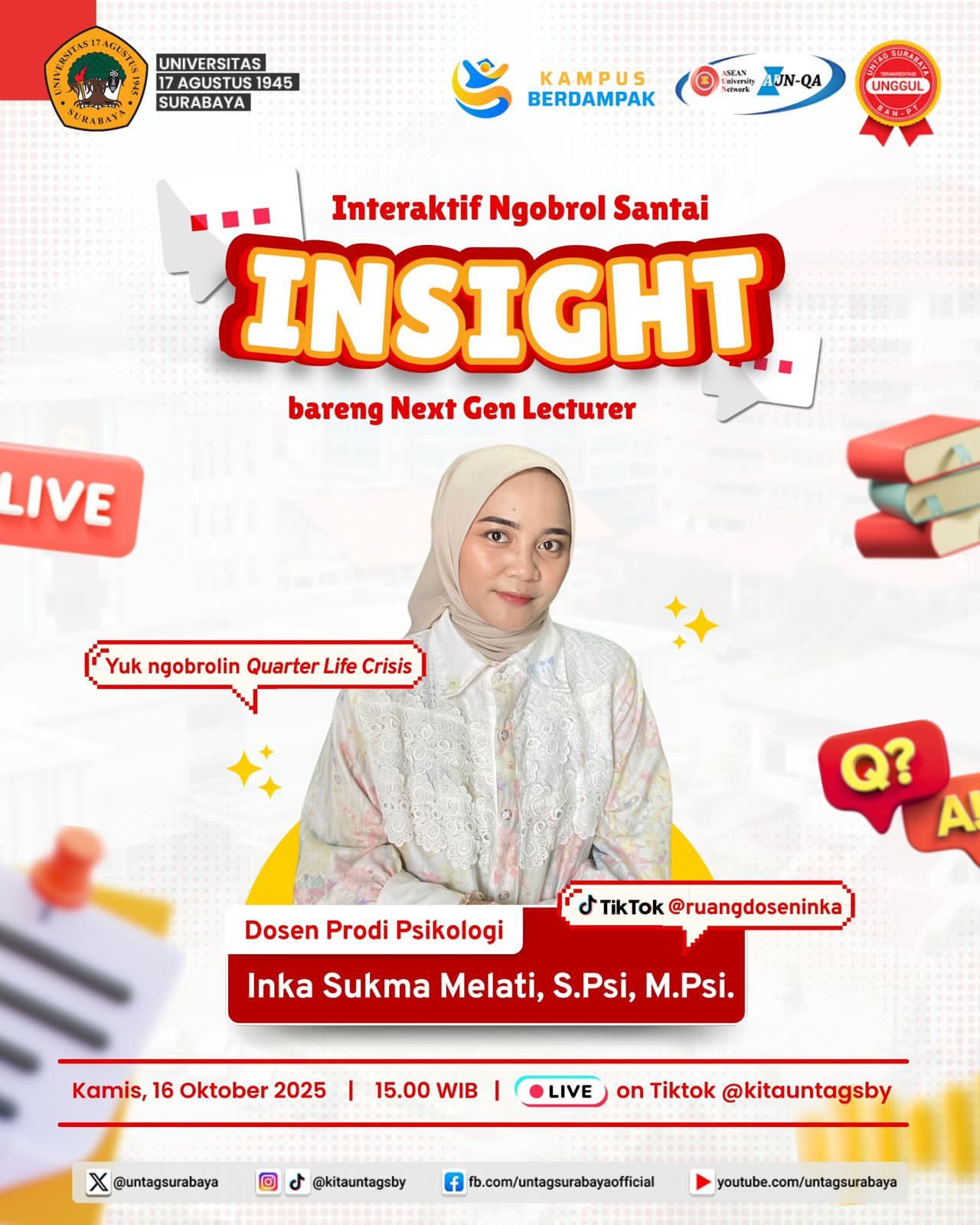 Curhat virtual di program INSIGHT: Interaktif Ngobrol Santai bareng Next Gen Lecturer