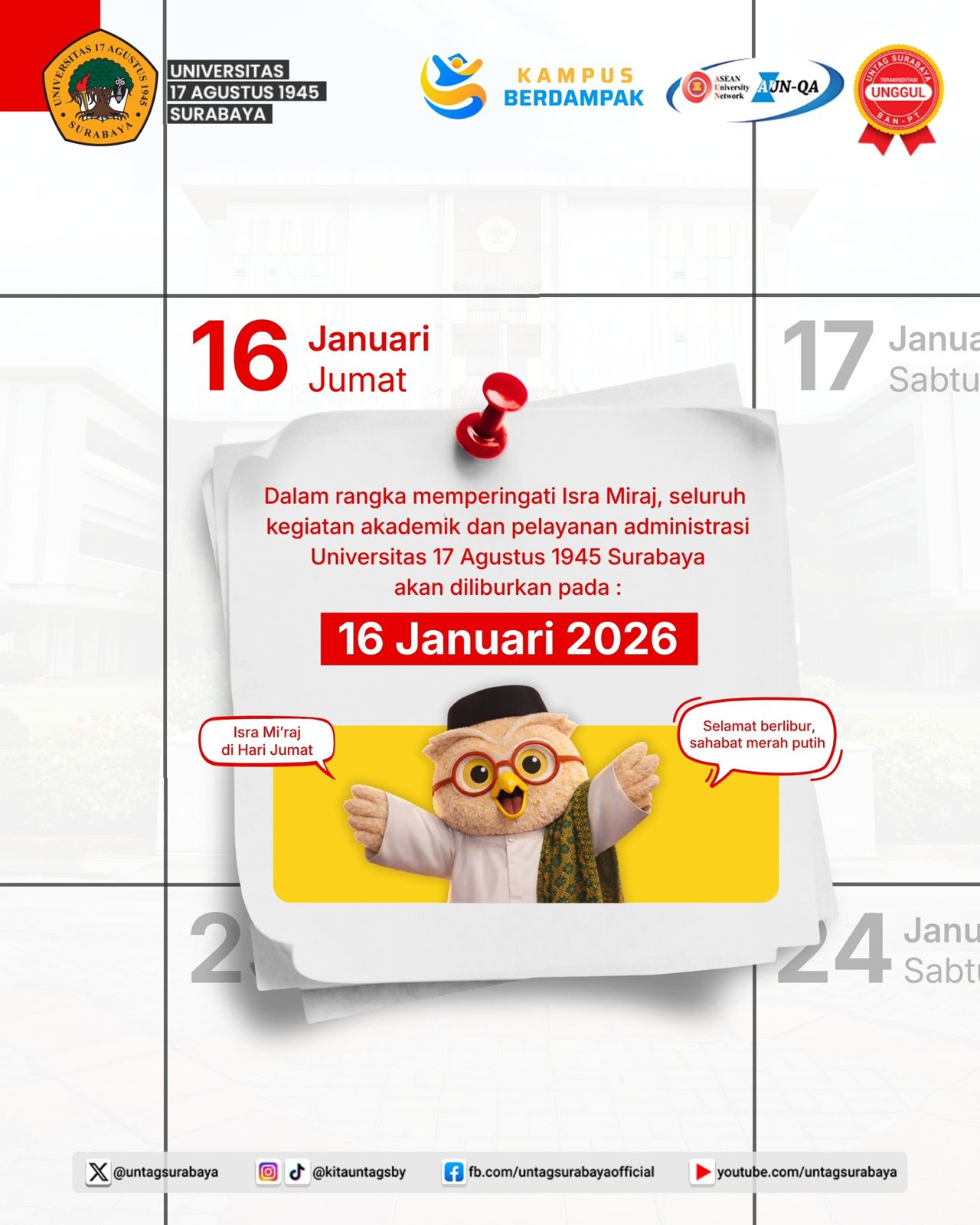 INFORMASI LIBUR OPERASIONAL KAMPUS UNTAG SURABAYA DALAM RANGKA MEMPERINGATI ISRA’ MI’RAJ 2026