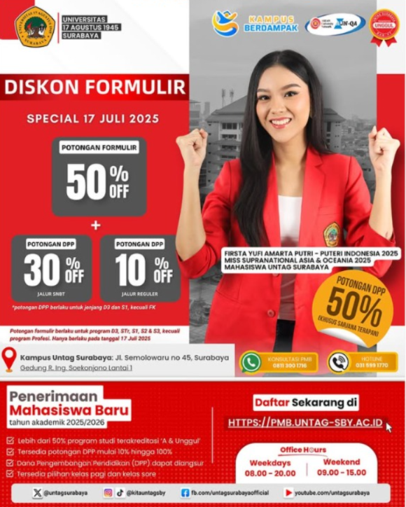 SPESIAL DI TANGGAL 17 JULI 2025 ADA POTONGAN DISKON UNTUK FORMULIR DAN DPP PENDAFTARAN MAHASISWA BARU UNTAG SURABAYA