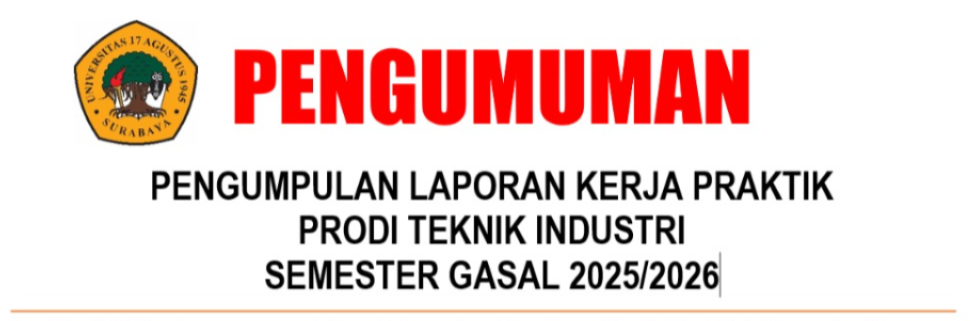 SYARAT PENGUMPULAN LAPORAN KERJA PRAKTIK SEMESTER GASAL 2025/2026